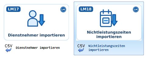 Kacheln LM17 Dienstnehmer importieren und LM18 Nichtleistungszeiten importieren in BMD Start